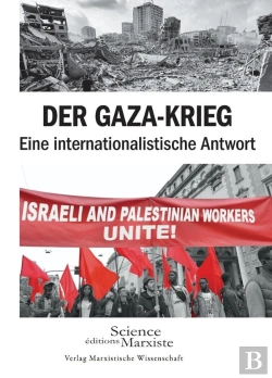 Bertrand.pt - Der Gaza-Krieg : Eine Internationalistische Antwort
