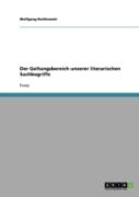 Der Geltungsbereich Unserer Literarischen Sachbegriffe