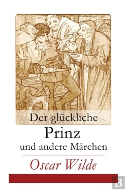 Bertrand.pt - Der Gluckliche Prinz Und Andere Marchen
