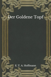 Der Goldene Topf