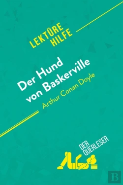 Bertrand.pt - Der Hund Von Baskerville Von Arthur Conan Doyle (Lektürehilfe) : Detaillierte Zusammenfassung, Personenanalyse Und Interpretation
