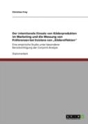 Der Intentionale Einsatz Von Kaã‚Â¶Derprodukten Im Marketing Und Die Messung Von Praã‚Â¤Ferenzen Bei Existenz Von Aã¢Â€Šâ¬Zkaã‚Â¶Dereffektenaã¢Â€Šâ¬Ã…Â€Œ