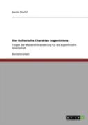Der Italienische Charakter Argentiniens