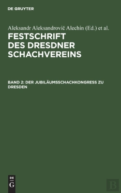 Bertrand.pt - Der Jubil Umsschachkongre  Zu Dresden