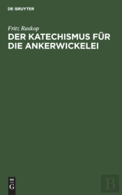 Der Katechismus F R Die Ankerwickelei