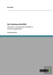 Der Kaukasus-Konflikt