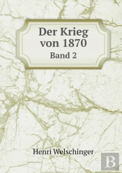 Der Krieg Von 1870 Band 2