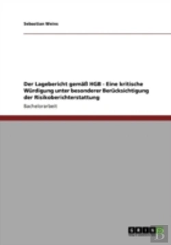 Bertrand.pt - Der Lagebericht Gemaã‚Â¤Ay Hgb - Eine Kritische Wardigung Unter Besonderer Beracksichtigung Der Risikoberichterstattung