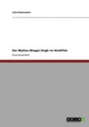Der Mythos Bhagat Singh Im Hindifilm