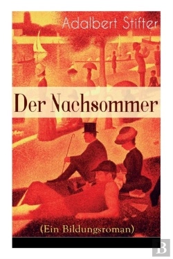 Bertrand.pt - Der Nachsommer (Ein Bildungsroman)