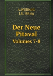 Der Neue Pitaval Volumes 7-8