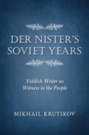 Der Nister'S Soviet Years