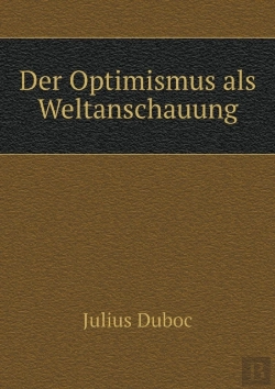 Bertrand.pt - Der Optimismus Als Weltanschauung