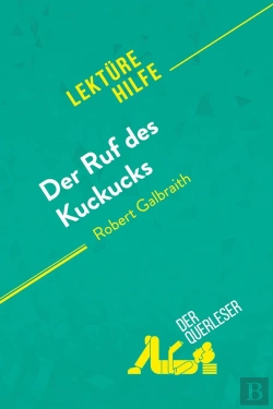 Bertrand.pt - Der Ruf Des Kuckucks Von Robert Galbraith (Lektürehilfe)
