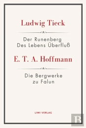 Der Runenberg Lebens Berflu Die Bergwerk - Textausgabe Zur Literatur Um 1