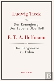Der Runenberg Lebens Berflu Die Bergwerk - Textausgabe Zur Literatur Um 1