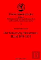 Der Schleswig-Holsteiner-Bund 1919-1933