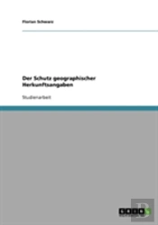 Der Schutz Geographischer Herkunftsangaben