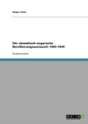 Der Slowakisch-Ungarische Bevolkerungsaustausch 1945-1949