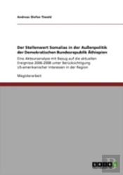 Der Stellenwert Somalias In Der Auenpolitik Der Demokratischen Bundesrepublik Athiopien