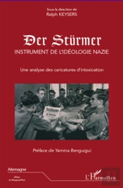 Der Stürmer, Instrument De L'Idéologie Nazie ; Une Analyse Des Caricatures D'Intoxication
