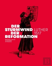 Der Sturmwind Der Reformation ; Luther 1517
