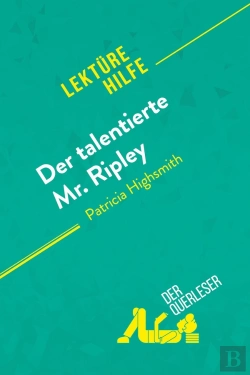 Bertrand.pt - Der Talentierte Mr. Ripley Von Patricia Highsmith (Lektürehilfe) : Detaillierte Zusammenfassung, Personenanalyse Und Interpretation
