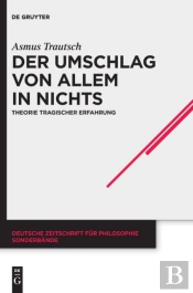 Der Umschlag Von Allem In Nichts
