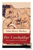 Der Unschuldige - Die Geschichte Einer Wandlung