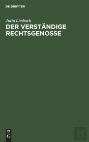 Der Verst Ndige Rechtsgenosse