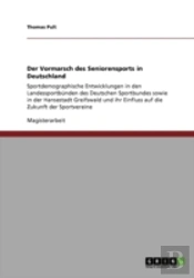 Der Vormarsch Des Seniorensports In Deutschland