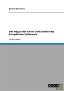 Bertrand.pt - Der Weg Zu Den Ersten Direktwahlen Des Europaischen Parlaments