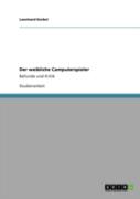 Der Weibliche Computerspieler