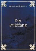 Der Wildfang