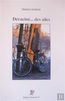 Bertrand.pt - Déraciné... Des Ailes