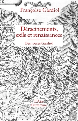 Bertrand.pt - Déracinements, Exils Et Renaissances : Des Routes Gardiol