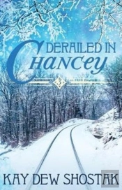 Derailed In Chancey