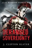 Deranged Sovereignty