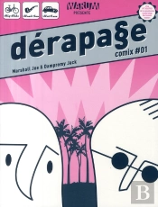 Dérapage T.1