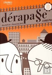 Dérapage T.2