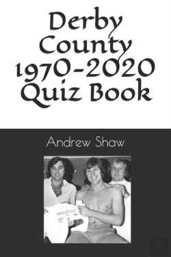 Bertrand.pt - Derby County 1970-2020 Quiz Book