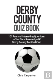 Derby County Quiz Book