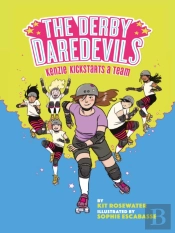 Derby Daredevils: Kenzie Kickstarts A Team