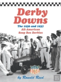 Bertrand.pt - Derby Downs: The 1936 And 1937 All-American Soap Box Derbies