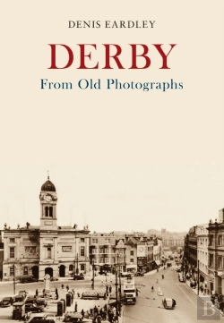 Bertrand.pt - Derby From Old Photographs