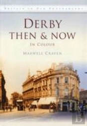 Derby Then & Now