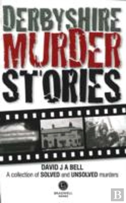 Bertrand.pt - Derbyshire Murder Stories