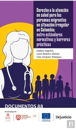 Bertrand.pt - Derecho A La Atención En Salud Para Las Personas Migrantes En Situación Irregular En Colombia