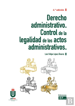 Bertrand.pt - Derecho Administrativo. Control De La Legalidad De Los Actos Administrativos