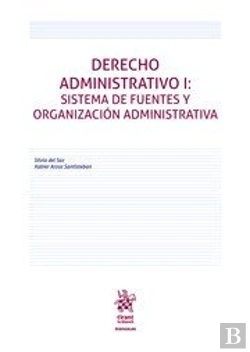 Bertrand.pt - Derecho Administrativo I Sistema De Fuentes Y Organizacion